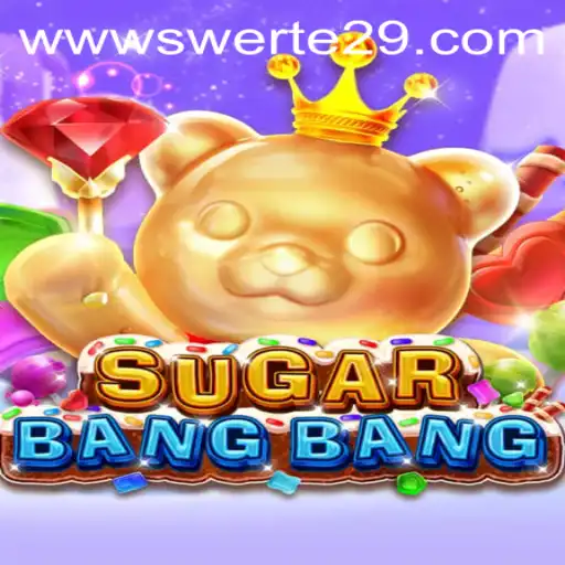 Dive into the Exciting World of SUGARBANGBANG: A New Gaming Sensation